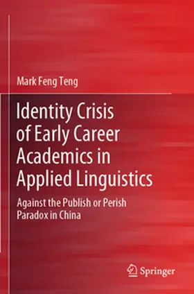 Teng |  Identity Crisis of Early Career Academics in Applied Linguistics | Buch |  Sack Fachmedien