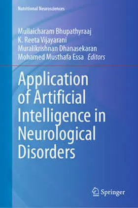 Bhupathyraaj / Vijayarani / Dhanasekaran | Application of Artificial Intelligence in Neurological Disorders | E-Book | sack.de