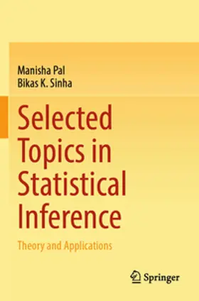Pal / Sinha |  Selected Topics in Statistical Inference | Buch |  Sack Fachmedien