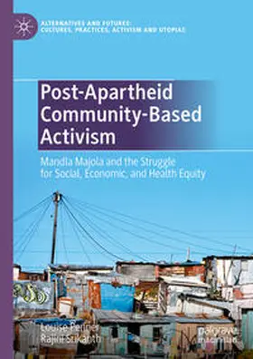 Penner / Srikanth | Post-Apartheid Community-Based Activism | E-Book | sack.de