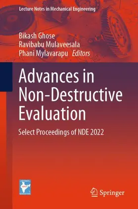 Ghose / Mylavarapu / Mulaveesala |  Advances in Non-Destructive Evaluation | Buch |  Sack Fachmedien