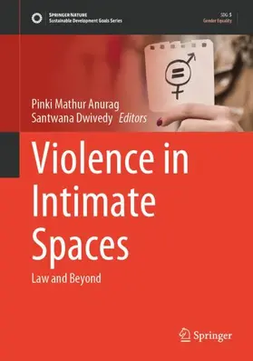 Dwivedy / Anurag |  Violence in Intimate Spaces | Buch |  Sack Fachmedien
