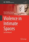 Anurag / Dwivedy |  Violence in Intimate Spaces | Buch |  Sack Fachmedien