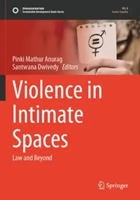 Anurag / Dwivedy |  Violence in Intimate Spaces | Buch |  Sack Fachmedien