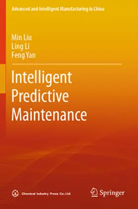 Liu / Li / Yan |  Intelligent Predictive Maintenance | Buch |  Sack Fachmedien