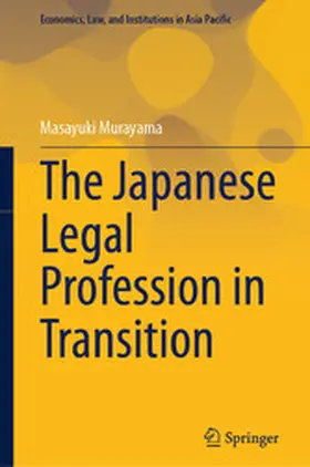 Murayama | The Japanese Legal Profession in Transition | E-Book | www.sack.de