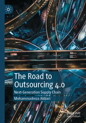Akbari |  The Road to Outsourcing 4.0 | Buch |  Sack Fachmedien