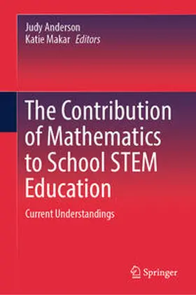 Anderson / Makar |  The Contribution of Mathematics to School STEM Education | eBook | Sack Fachmedien
