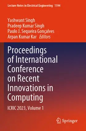 Singh / Gonçalves / Kar |  Proceedings of International Conference on Recent Innovations in Computing | Buch |  Sack Fachmedien