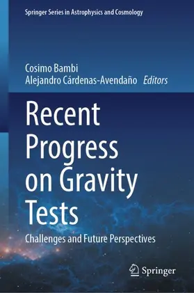 Cárdenas-Avendaño / Bambi |  Recent Progress on Gravity Tests | Buch |  Sack Fachmedien