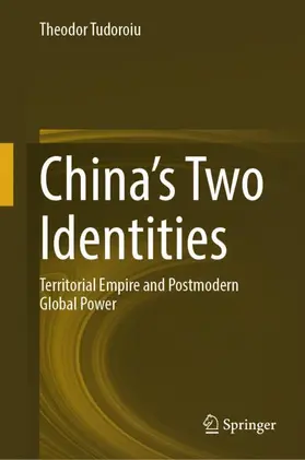 Tudoroiu |  China's Two Identities | Buch |  Sack Fachmedien