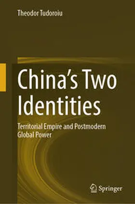 Tudoroiu |  China’s Two Identities | eBook | Sack Fachmedien