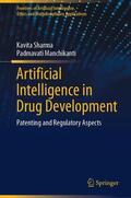 Sharma / Manchikanti |  Artificial Intelligence in Drug Development | Buch |  Sack Fachmedien