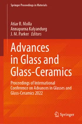 Molla / Kalyandurg / Parker |  Advances in Glass and Glass-Ceramics | eBook | Sack Fachmedien