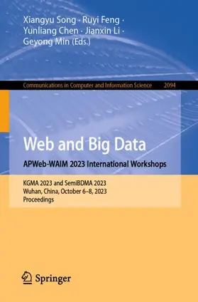 Song / Feng / Min |  Web and Big Data. APWeb-WAIM 2023 International Workshops | Buch |  Sack Fachmedien