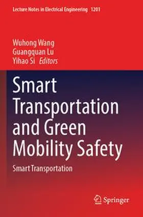 Wang / Lu / Si |  Smart Transportation and Green Mobility Safety | Buch |  Sack Fachmedien