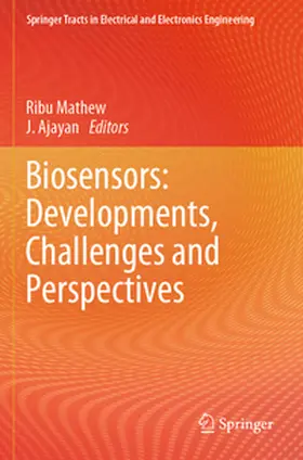 Mathew / Ajayan |  Biosensors: Developments, Challenges and Perspectives | Buch |  Sack Fachmedien