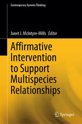 McIntyre-Mills | Affirmative Intervention to Support Multispecies Relationships | E-Book | sack.de