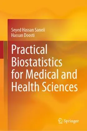 Saneii / Doosti |  Practical Biostatistics for Medical and Health Sciences | eBook | Sack Fachmedien
