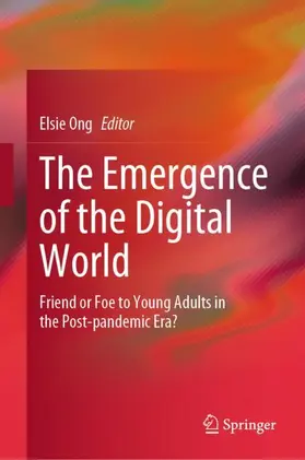 Ong |  The Emergence of the Digital World | Buch |  Sack Fachmedien
