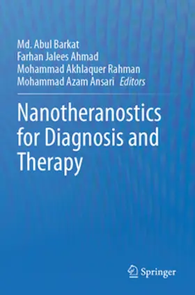 Barkat / Ahmad / Rahman |  Nanotheranostics for Diagnosis and Therapy | Buch |  Sack Fachmedien