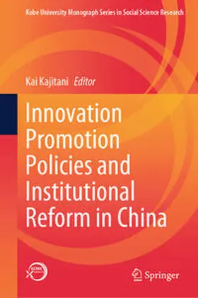 Kajitani | Innovation Promotion Policies and Institutional Reform in China | E-Book | sack.de