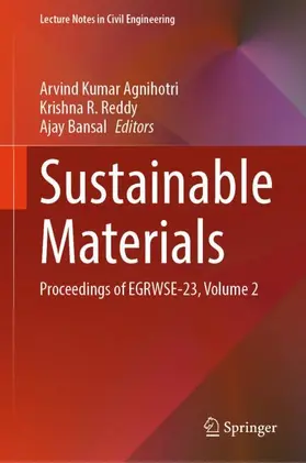 Agnihotri / Bansal / Reddy |  Sustainable Materials | Buch |  Sack Fachmedien