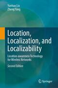 Liu / Yang |  Location, Localization, and Localizability | Buch |  Sack Fachmedien