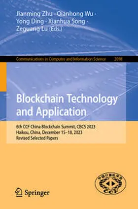 Zhu / Wu / Ding | Blockchain Technology and Application | E-Book | sack.de