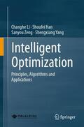 Li / Zeng / Yang |  Intelligent Optimization | Buch |  Sack Fachmedien