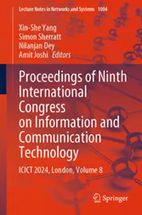 Yang / Sherratt / Dey | Proceedings of Ninth International Congress on Information and Communication Technology | E-Book | www.sack.de
