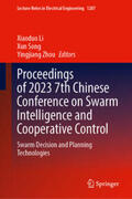 Li / Song / Zhou |  Proceedings of 2023 7th Chinese Conference on Swarm Intelligence and Cooperative Control | Buch |  Sack Fachmedien