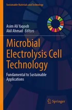 Yaqoob / Ahmad |  Microbial Electrolysis Cell Technology | Buch |  Sack Fachmedien