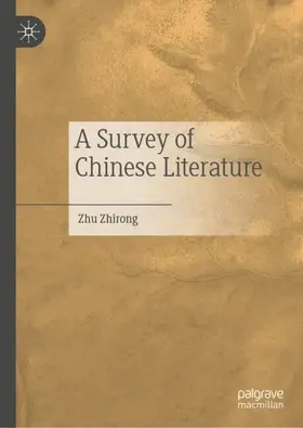 Zhirong |  A Survey of Chinese Literature | Buch |  Sack Fachmedien