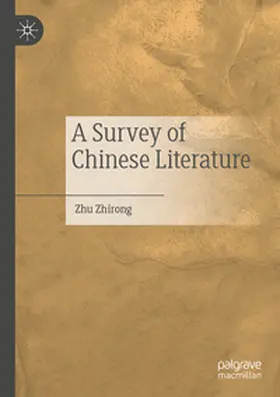Zhirong |  A Survey of Chinese Literature | Buch |  Sack Fachmedien