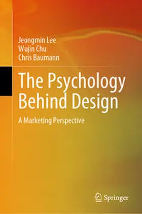 Lee / Chu / Baumann | The Psychology Behind Design | E-Book | sack.de