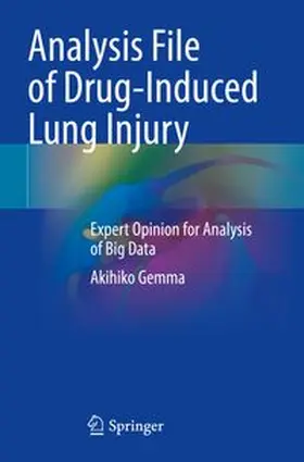 Gemma | Analysis File of Drug-Induced Lung Injury | Buch | 978-981-97-3448-1 | www.sack.de