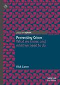 Sarre |  Preventing Crime | Buch |  Sack Fachmedien
