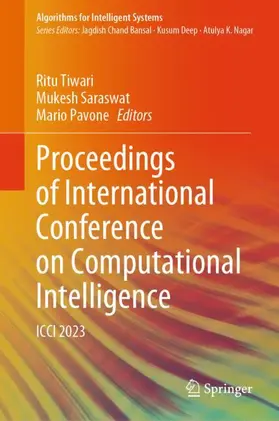 Tiwari / Pavone / Saraswat |  Proceedings of International Conference on Computational Intelligence | Buch |  Sack Fachmedien
