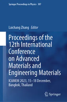 Zhang |  Proceedings of the 12th International Conference on Advanced Materials and Engineering Materials | eBook | Sack Fachmedien