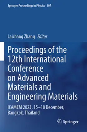 Zhang |  Proceedings of the 12th International Conference on Advanced Materials and Engineering Materials | Buch |  Sack Fachmedien