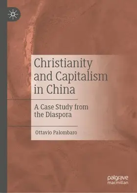 Palombaro | Christianity and Capitalism in China | Buch | 978-981-97-3548-8 | www.sack.de