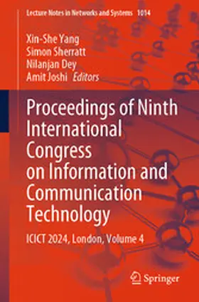 Yang / Sherratt / Dey |  Proceedings of Ninth International Congress on Information and Communication Technology | eBook | Sack Fachmedien