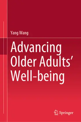 Wang | Advancing Older Adults' Well-being | E-Book | www.sack.de