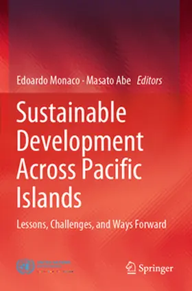 Monaco / Abe |  Sustainable Development Across Pacific Islands | Buch |  Sack Fachmedien
