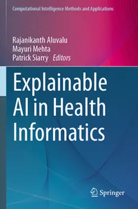 Aluvalu / Mehta / Siarry |  Explainable AI in Health Informatics | Buch |  Sack Fachmedien