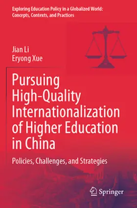 Li / Xue |  Pursuing High-Quality Internationalization of Higher Education in China | Buch |  Sack Fachmedien