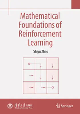 Zhao |  Mathematical Foundations of Reinforcement Learning | eBook | Sack Fachmedien