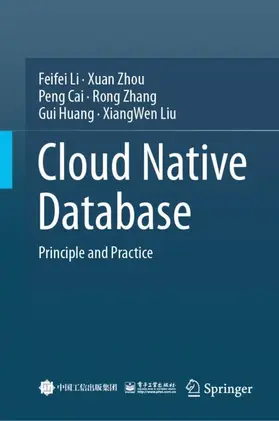 Li / Zhou / Liu |  Cloud Native Database | Buch |  Sack Fachmedien