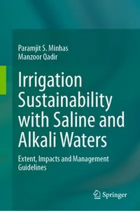 Minhas / Qadir |  Irrigation Sustainability with Saline and Alkali Waters | eBook | Sack Fachmedien
